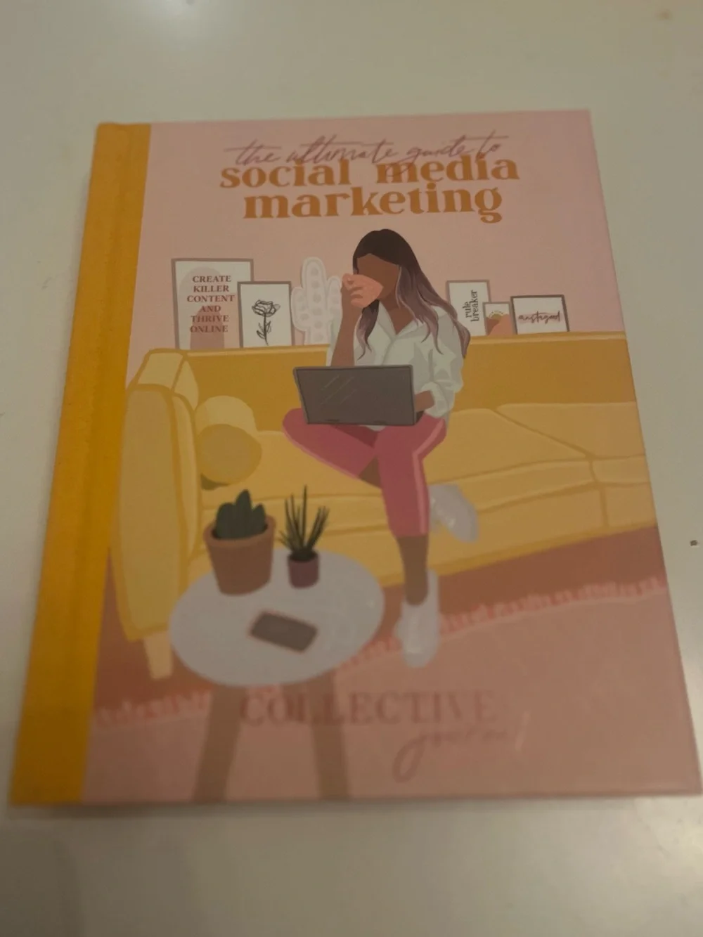 Collective Hub The Ultimate Guide to Social Media Marketing Journal